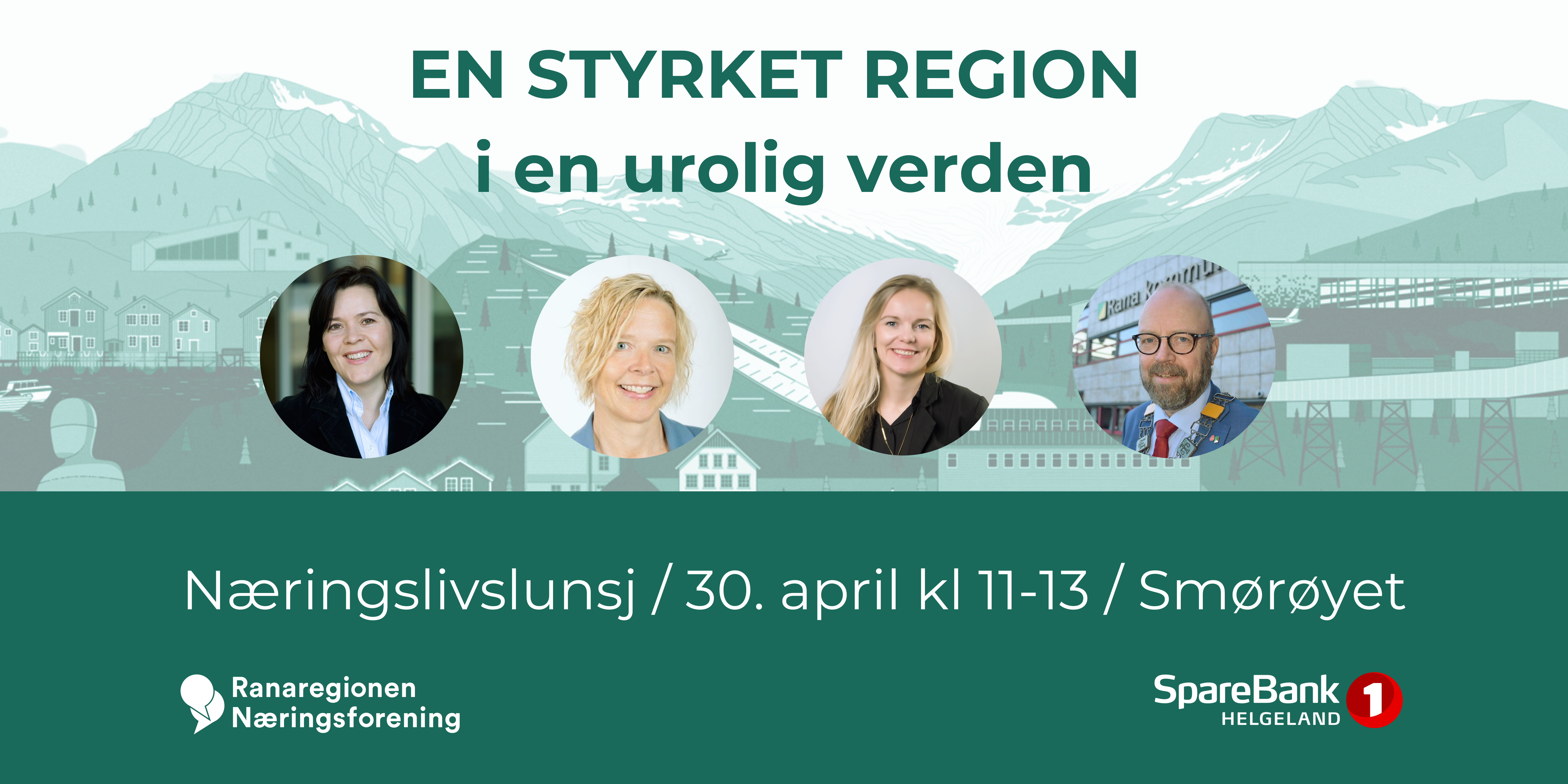 Næringslivslunsj // En styrket region i en urolig verden 